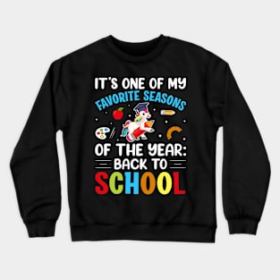 It's One Of My Favorite Seasons Of The Year Back To School Crewneck Sweatshirt